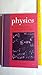 Physics: Everyday Science At the Speed of Light by Isaac McPhee (January 1, 2011) Hardcover