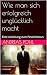 Wie man sich erfolgreich un...