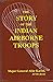 The Story of the Indian Airborne Troops