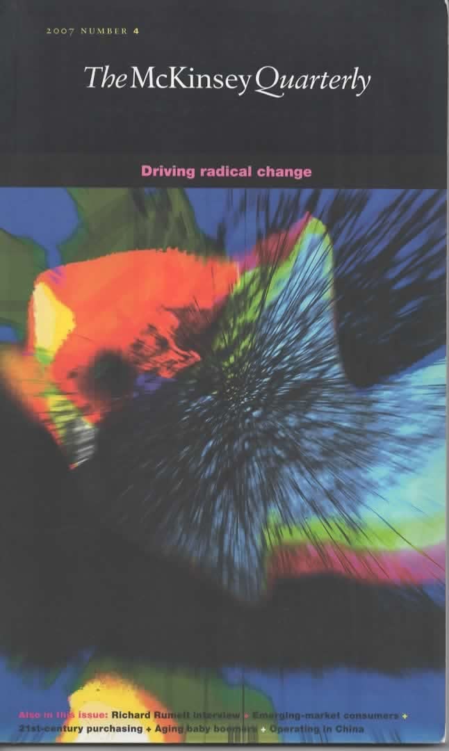 The Mckinsey Quarterly: Driving Radical Change (Single Issue Magazine)