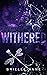 Withered (Westwood High, #1)