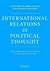 International Relations in Political Thought (02) by Brown, Chris [Paperback (2002)]