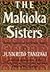 The Makioka Sisters (Hardcover) (Translated from the Japanese by Edward G. Seidensticker)