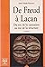 De Freud À Lacan: Du Roc De La Castration Au Roc De La Structure