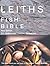 Leith's Fish Bible by C.J. Jackson (2005-10-17)