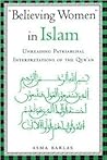 Believing Women" in Islam 1st (first) edition Text Only Believing Women" in Islam 1st (first) edition Text Only