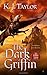 The Dark Griffin (Fallen Moon) by K J Taylor (2010-12-28)