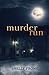 Murder Run by Shelly Frome (2015-08-15)