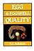 Egg and Eggshell Quality