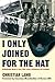 I Only Joined for the Hat...: Redoubtable Wrens at War . . . Their Trials, Tribulations and Triumphs by Christian Lamb (2007-06-01)