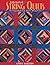 Liberated String Quilts by Gwen Marston (2010-06-01)