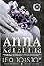 Anna Karenina By Tolstoy Leo Pevear Richard TRN Volokhonsky L... by Leo Tolstoy