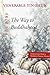 The Way to Buddhahood: Instructions from a Modern Chinese Master by Venerable Yin-shun (1998-01-01)