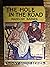 The Hole in the Road by Madeline Barnes