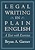 Legal Writing in Plain English: A Text With Exercises 1st edition by Garner, Bryan A. (2001) Paperback