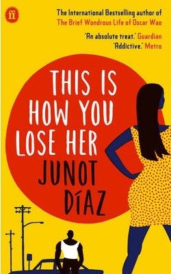 This Is How You Lose Her(Paperback) - 2013 Edition