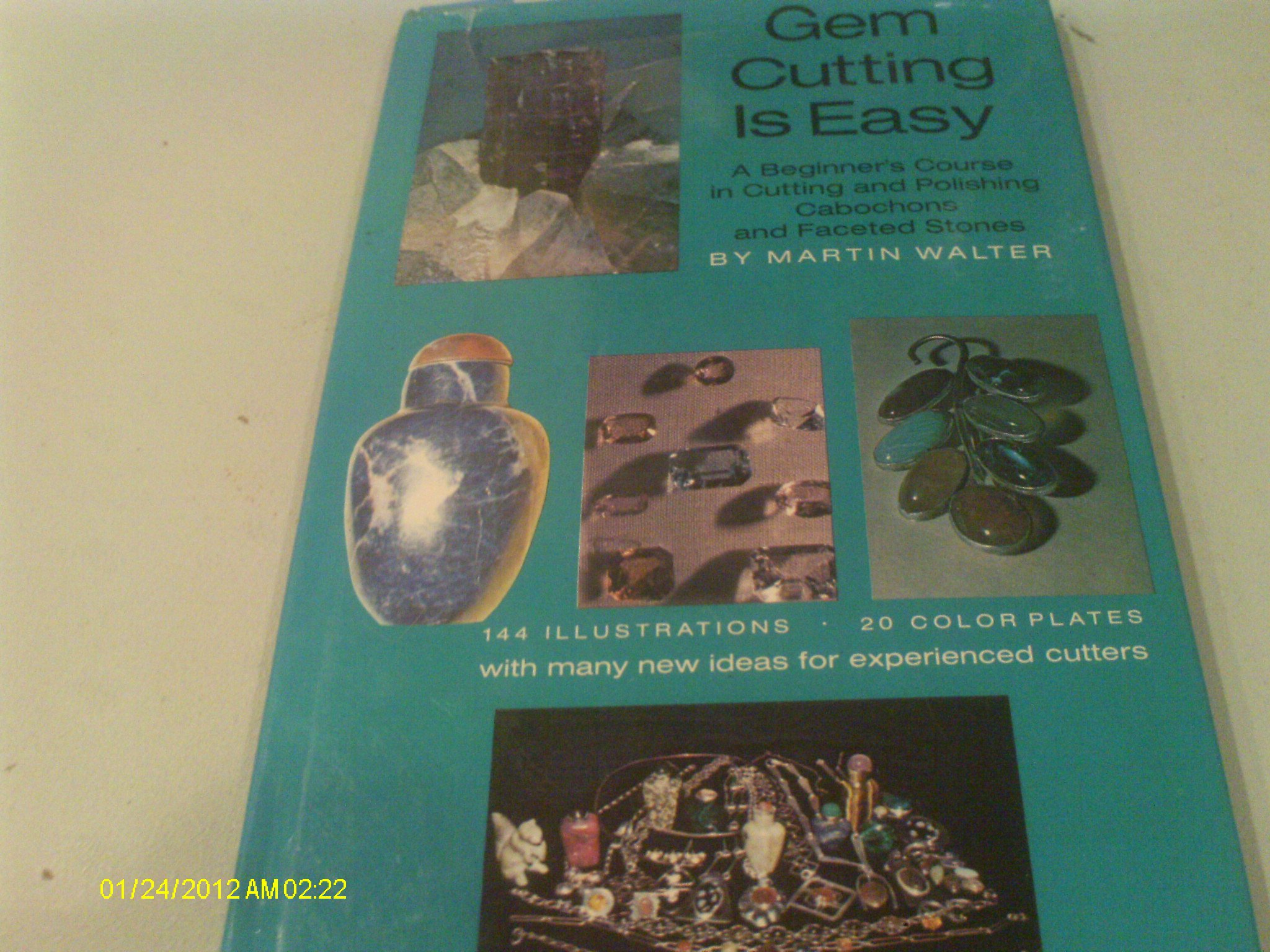 Gem Cutting Is Easy (Hardcover)