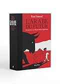 L'Arabe du futur : Une jeunesse au Moyen-Orient, 1978-2011