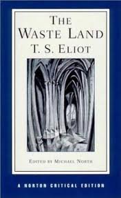 The Waste Land (Norton Critical Editions) 1st (first) edition Text Only