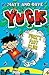 Yuck's Fart Club by Matt an...