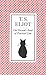 The Illustrated Old Possum by T. S. Eliot by T.S. Eliot