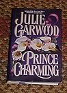 Prince Charming by Julie Garwood Hardback 1994 by Julie Garwood