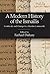 A Modern History of the Ismailis: Continuity and Change in a Muslim Community
