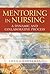 Mentoring in Nursing: A Dynamic and Collaborative Process, Second Edition by Sheila C. Grossman (2012-10-30)