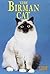 The Birman Cat (Learning about Cats)