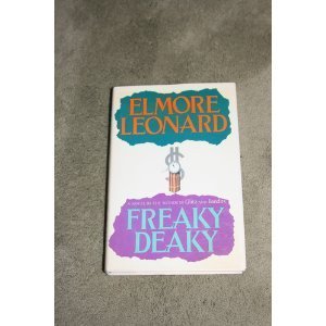 Freaky Deaky 1ST Edition