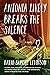 Antonia Lively Breaks the S...