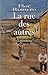 La Rue Des Autres,