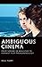 Ambiguous Cinema: From Simo...