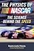 The Physics of Nascar Publi...