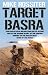 Target Basra by Mike Rossiter (4-Jun-2009) Paperback by Mike Rossiter