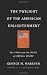 Enlightenment's End by George Marsden (2013-05-09)