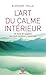ART DU CALME INT??RIEUR (L') by ECKHART TOLLE (??DITIONS)