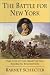 The Battle for New York 1St edition by Schecter, Barnet (2002... by Barnet Schecter