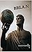 BRI.A.N (Le Cycle de BRI.A.N)