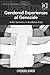 Gendered Experiences of Genocide (Voices in Development Manag... by Choman Hardi