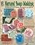 Natural Soap Making: 54 Pretty & Practical Soap Projects for the Home, for Gifts or Just for Fun! (Hot Off The Press, HOTP 2264)