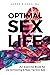 Optimal Sex Life: An Exerci...