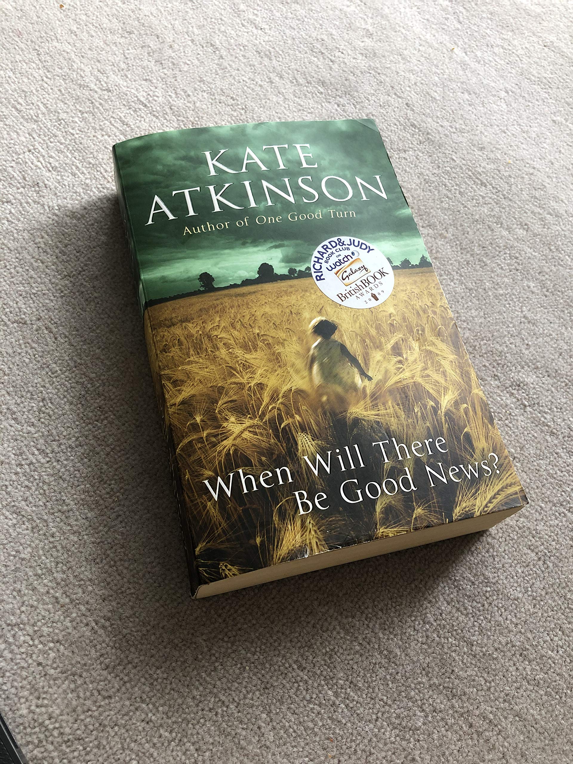 (When Will There be Good News?: (Jackson Brodie)) [By: Kate Atkinson] [Jan, 2009]