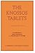 The Knossos Tablets 4th edition by Chadwick, John, Killen, J. T., Olivier, J. P. (2012) Paperback