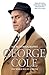 [George Cole: The World was...