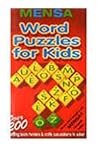 Mensa Word Puzzles for Kids Mensa Word Puzzles for Kids