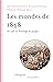 Les mondes de 1848: Au-delà...