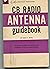 CB Radio Antenna Guidebook by David E. Hicks
