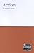 Action (Central Problems of...