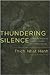 Thundering Silence Revised Edition edition